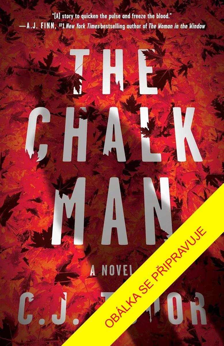 Kříďák, 2.  vydání - C. J. Tudor