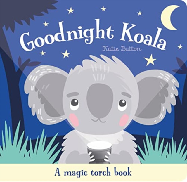 Goodnight Koala (Button Katie)(Pevná vazba)