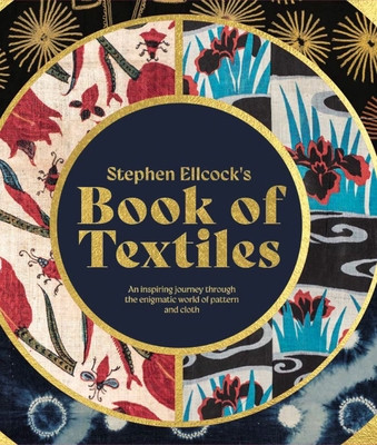 Stephen Ellcock's Book of Textiles: The Karun Thakar Collection (Stephen Ellcock)(Pevná vazba)
