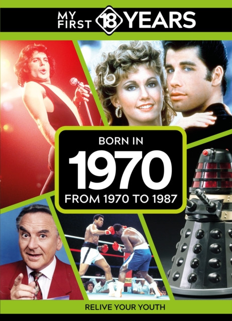 My First 18 Years - Born in 1970 - From 1970 to 1987 (Publishing TDM)(Pevná vazba)