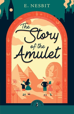 Story of the Amulet (Nesbit Edith)(Paperback / softback)