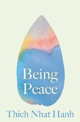 Being Peace - Thich Nhat Hanh