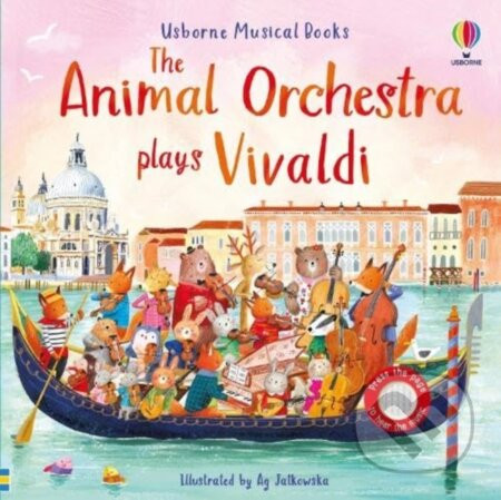 The Animal Orchestra Plays Vivaldi - Sam Taplin, Ag Jatkowska (ilustrátor)