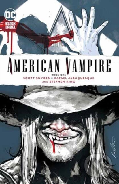 American Vampire Book One - Scott Snyder, Stephen King, Rafael Albuquerque (ilustrátor)