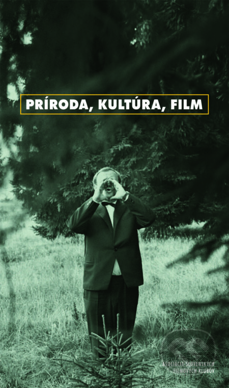 Príroda, kultúra, film - Martin Kaňuch (editor)