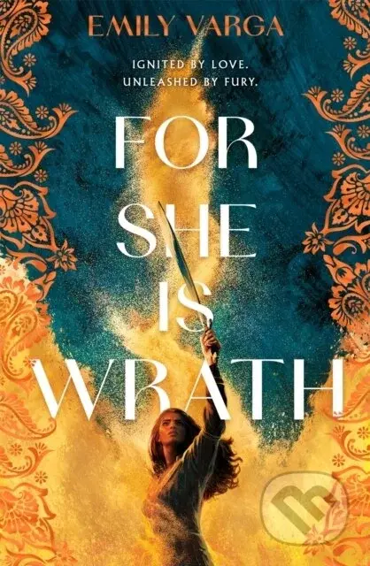 For She Is Wrath - Emily Varga