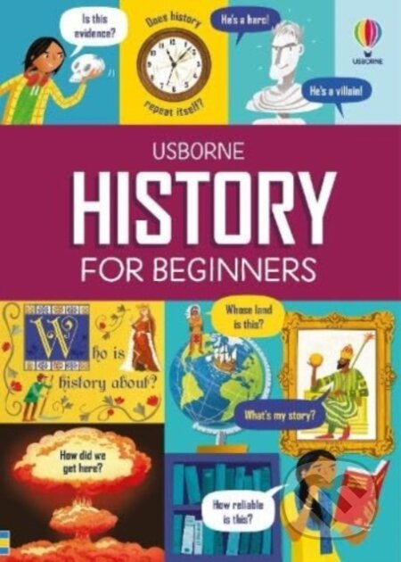 History for Beginners - Andy Prentice, Paul Boston (ilustrátor), Tom Mumbray