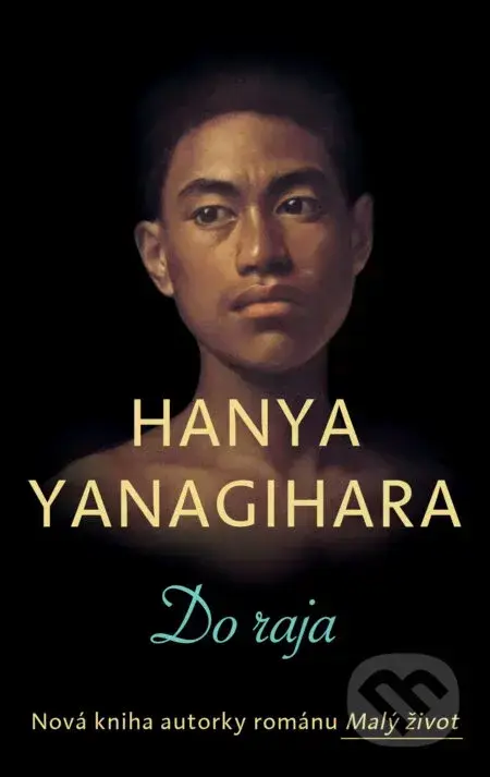 Do raja - Hanya Yanagihara