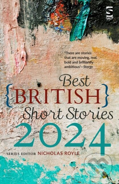 Best British Short Stories 2024 - Nicholas Royle (editor)