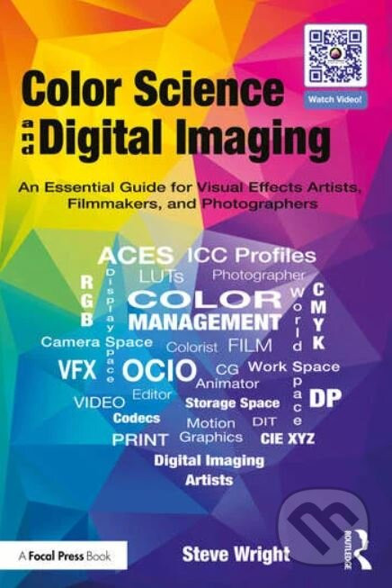 Color Science and Digital Imaging - Wright  Steve