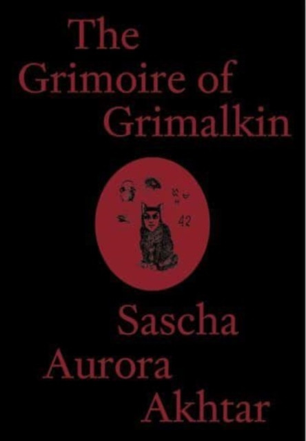 Grimoire of Grimalkin (Akhtar Sascha Aurora)(Paperback)