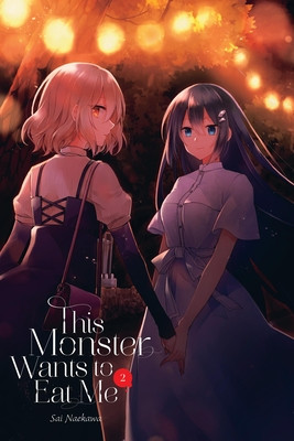 This Monster Wants to Eat Me, Vol. 2: Volume 2 (Naekawa Sai)(Paperback)