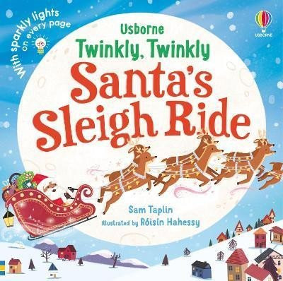 Twinkly Twinkly Santa's Sleigh Ride - Sam Taplin