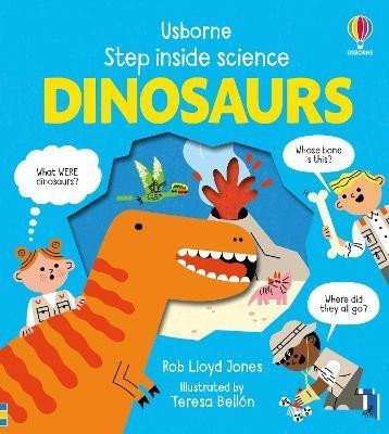 Step Inside Science:  Dinosaurs - Teresa Bellon