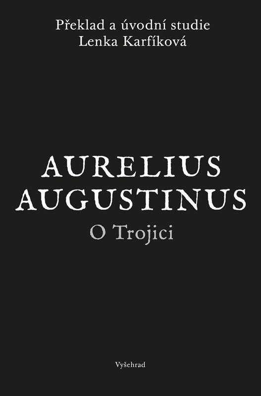 O Trojici - Aurelius Augustinus