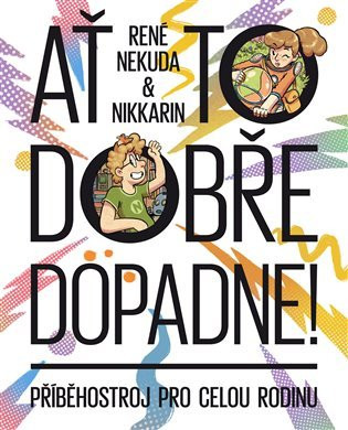 Ať to dobře dopadne - René Nekuda