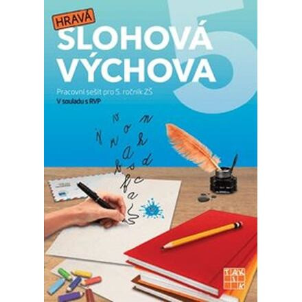 Hravá slohová výchova 5
