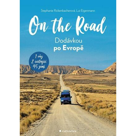 On The Road - Dodávkou po Evropě