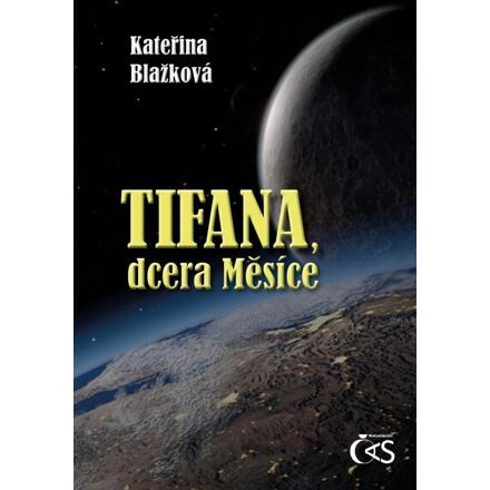 Tifana, dcera Měsíce
