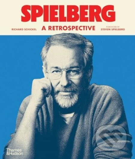 Spielberg - Richard Schickel