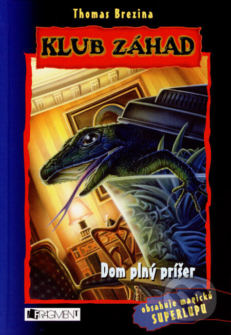 Dom plný príšer - Thomas C. Brezina