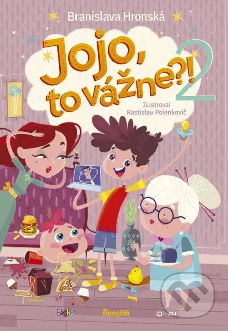 Jojo, to vážne?! (2) - Branislava Hronská, Rastislav Polenkovič (ilustrátor)