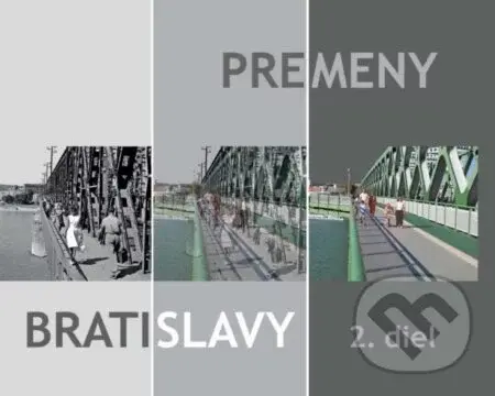 Premeny Bratislavy 2 - Ján Lacika, Ľubomír Deák