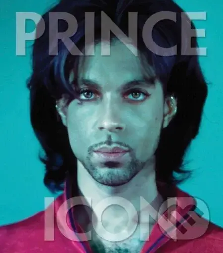 Prince: Icon - Iconic Images (editor), Steve Parke (editor)