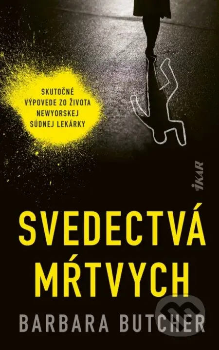 Svedectvá mŕtvych - Barbara Butcher