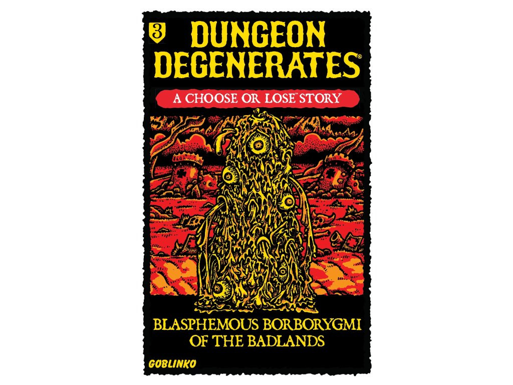 Goblinko Dungeon Degenerates: Blasphemous Borborygmi of the Badlands - EN