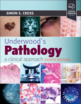 Underwood's Pathology: A Clinical Approach (Cross Simon S.)(Paperback)