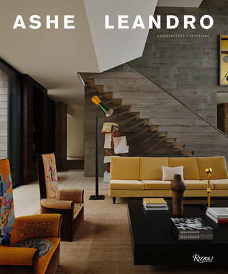 Ashe Leandro: Architecture + Interiors (Ashe Ariel)(Pevná vazba)