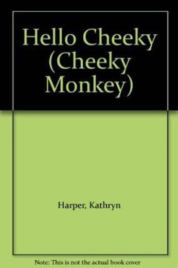 Cheeky Monkey - Hello Cheeky DVD & Photocopiable CD - Kathryn Harper