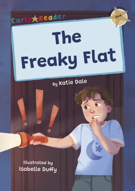 Freaky Flat - (Gold Early Reader) (Dale Katie)(Paperback / softback)