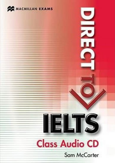 Direct to IELTS: Class Audio CDs (2) - Sam McCarter