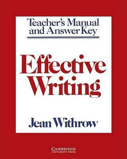 Effective Writing: Tchr's Manual - Jean Withrow