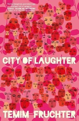 City of Laughter, 1.  vydání - Temim Fruchter