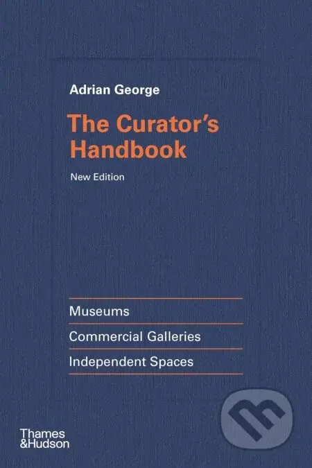 The Curator's Handbook - Adrian George