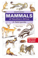 Smither's Mammals of Southern Africa: A Field Guide (Apps Peter)(Paperback)