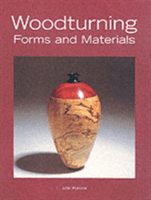 Woodturning Forms and Materials (Hunnex John)(Paperback / softback)