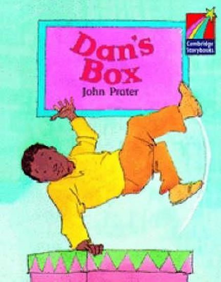 Camb Storybooks 2: Dan's Box: John Prate - John Prater