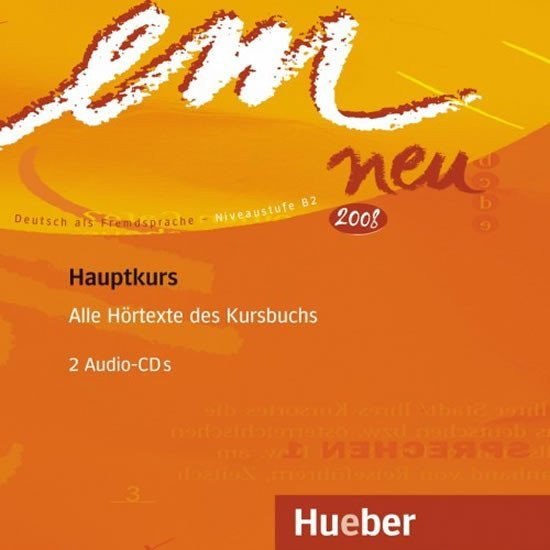 em neu Hauptkurs 2008: 2 CDs, Hörtexte und Aussprachetraining - Michaela Perlmann-Balme