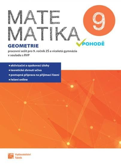 Matematika v pohodě 9 - Geometrie - pracovní sešit, 2.  vydání