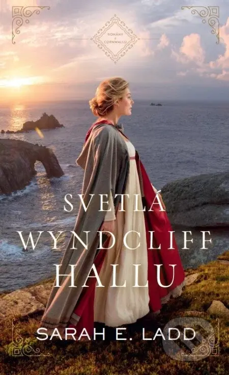 Svetlá Wyndcliff Hallu - Sarah E. Ladd