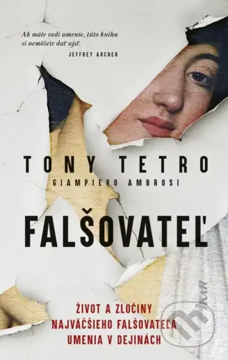 Falšovateľ - Giampiero Ambrosi, Tony Tetro