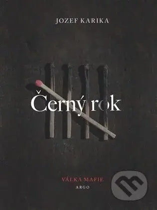 Černý rok - Jozef Karika