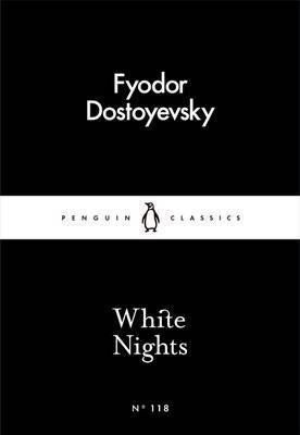 White Nights, 1.  vydání - Fjodor Michajlovič Dostojevskij