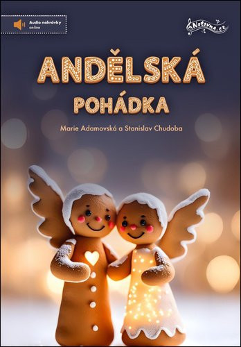 Andělská pohádka - Marie Adamovská; Stanislav Chudoba