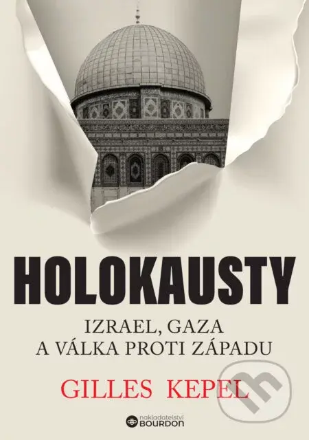 Holokausty - Gilles Kepel