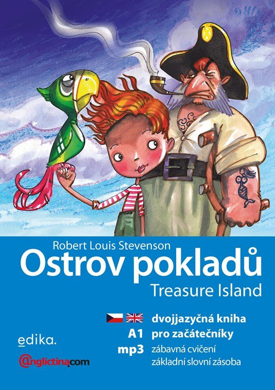 Ostrov pokladů / Treasure Island + mp3 zdarma (A1), 1.  vydání - Robert Louis Stevenson